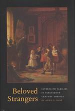 Beloved Strangers : Interfaith Families in Nineteenth-century America