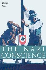 ナチスの「良心」<br>The Nazi Conscience