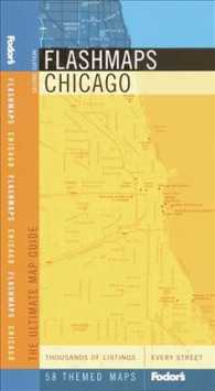Fodor's Flashmaps Chicago (Fodor's Flashmaps Chicago) （2ND）