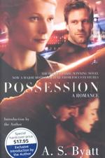 Ａ．Ｓ．バイアット『抱擁』（新版）<br>Possession : A Romance (Modern Library) （Reissue）