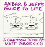 Akbar and Jeff's Guide to Life
