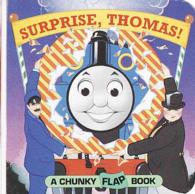 Surprise, Thomas! : A Chunky Flap Book (A Chunky Flap Book) （BRDBK）