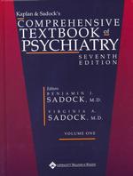 カプラン＆サドック精神医学統合テキスト（第７版）<br>Kaplan & Sadock's Comprehensive Textbook of Psychiatry (2-Volume Set) (Comprehensive Textbook of Psychiatry) （7 SUB）