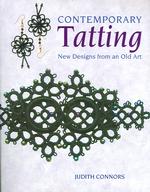 Contemporary Tatting : New Designs from an Old Art