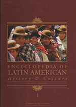 ラテンアメリカ：歴史・文化百科事典（第２版・全６巻）<br>Encyclopedia of Latin American History and Culture (6-Volume Set) （2ND）
