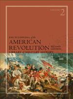 アメリカ独立戦争百科事典（全２巻）<br>Encyclopedia of the American Revolution : Library of Military History, 2 Volume Set (Encyclopedia of the American Revolution) （2ND）