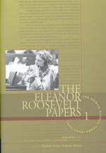 The Eleanor Roosevelt Papers : The Human Rights Years 1945-1948 (Eleanor Roosevelt Papers) 〈1〉