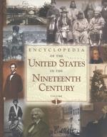 Encyclopedia of the United States in 19th Century (3-Volume Set