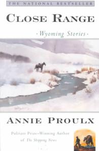 Close Range : Wyoming Stories