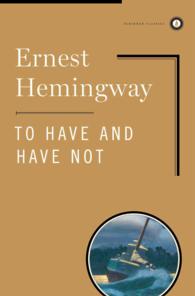 To Have and Have Not （Classic）