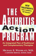 The Arthritis Action Program : An Integrated Program of Traditional and Complementary Therapies
