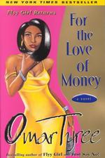 For the Love of Money -- Paperback / softback