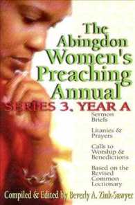 The Abingdon Women's Preaching Annual : Series 3, Year a (Abingdon Women's Preaching Annual)