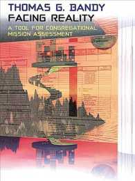 Facing Reality : A Congregational Mission Assessment Tool （PAP/CDR）