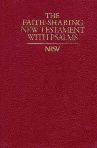 Faith-Sharing NRSV New Testament with Psalms