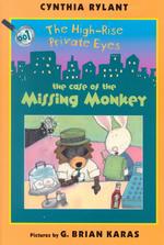 The Case of the Missing Monkey (High-rise Private Eyes)