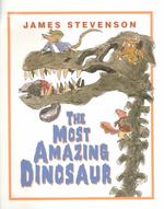 The Most Amazing Dinosaur