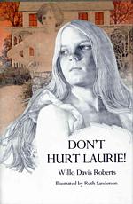 Don't Hurt Laurie!