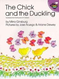 ミラ・ギンズバーグ作『ひよことあひるのこ』（原書）<br>The Chick and the Duckling