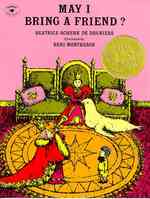 ベアトリス・シェンク・ ド・レーニエ（文）／ベニ・モントレソール（絵）『ともだちつれてよろしいですか』（原書）<br>May I Bring a Friend?
