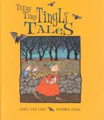Teeny, Tiny, Tingly Tales