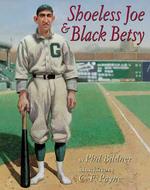Shoeless Joe & Black Betsy （1ST）