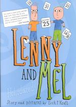 Lenny and Mel (Ready-for-chapters)