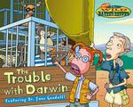 The Trouble with Darwin (Wild Thornberrys) （1ST）