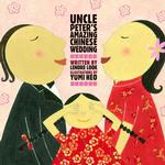Uncle Peter's Amazing Chinese Wedding