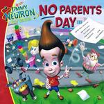 No Parents Day (Jimmy Neutron)