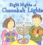 Eight Nights of Chanukah Light