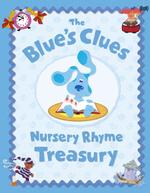 The Blue's Clues Nursery Rhyme Treasury (Blue's Clues)