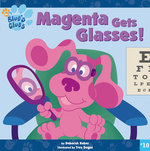 Magenta Gets Glasses! (Blue's Clues)
