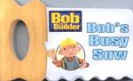 Bob's Busy Saw (Bob the Builder/shaped) （BRDBK）