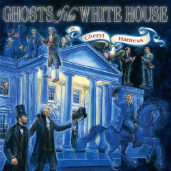 Ghosts of the White House （2ND）