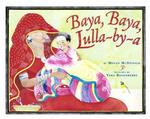 Baya, Baya, Lulla-By-a