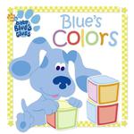 Blue's Colors : A Book and Blocks Play Set (Blue's Clues) （HAR/TOY）