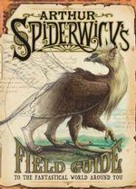 『ア－サ－・スパイダ－ウィックの妖精図鑑』（原書）<br>Arthur Spiderwick's Field Guide to the Fantastical World around You (The Spiderwick Chronicles)
