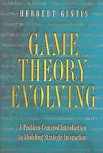 ゲーム理論の発展<br>Game Theory Evolving : A Problem-Centered Introduction to Modeling Strategic Interaction