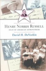 Henry Norris Russell : Dean of American Astronomers