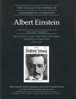 The Collected Papers of Albert Einstein, Volume 7 : The Berlin Years: Writings, 1918-1921 (Collected Papers of Albert Einstein)