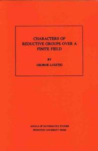 Characters of Reductive Groups over a Finite Field (Annals of Mathematics Studies)