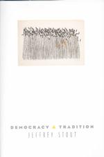 アメリカ民主主義と宗教的伝統<br>Democracy and Tradition (New Forum Books)