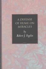 ヒュームの奇蹟論の擁護<br>A Defense of Hume on Miracles (Princeton Monographs in Philosophy)