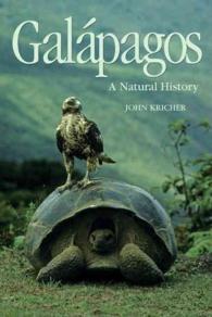 ガラパゴスの自然誌<br>Galapagos : A Natural History