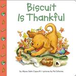 Biscuit is Thankful （Board Book）