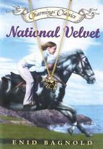 The National Velvet (Charming Classics) （Reprint）
