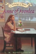 Anne of Avonlea (Charming Classics) （Reprint）