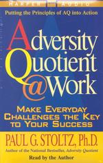 Adversity Quotient Work (3-Volume Set) : Make Everyday Challenges the Key to Your Success （Abridged）