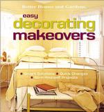 Decorating Makeovers (Better Homes & Gardens S.)